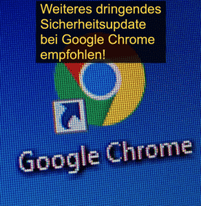 Chrome Update dringend empfohlen