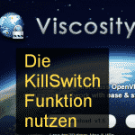 Anleitung: Viscosity VPN - die Kill Switch Funktion nutzen!