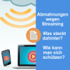 Abmahnung wegen Streaming