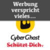 CyberGhost VPN Werbeversprechen