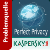 Das Kaspersky - Perfect-Privacy VPN Problem