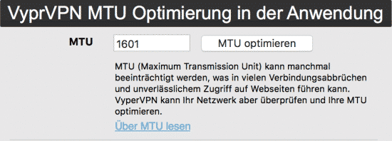 VyprVPN MTU Größen Optimierung in der Anwendung integriert